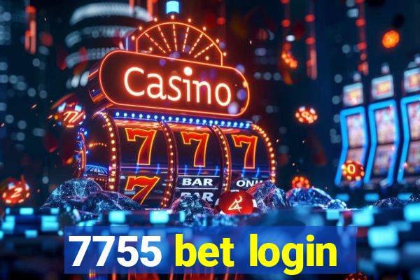 7755 bet login